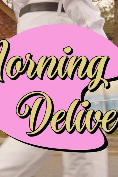 Постер: Morning Deliveries