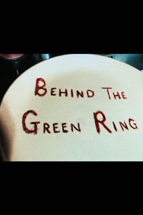 Постер: Behind the Green Ring