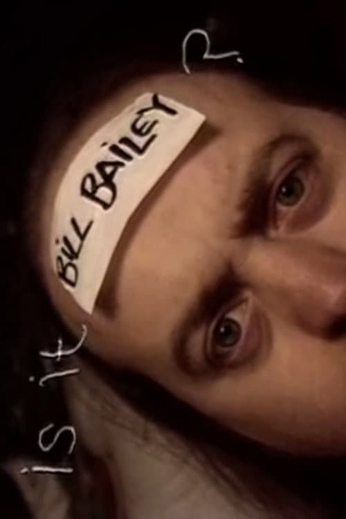 Постер: Is It Bill Bailey?