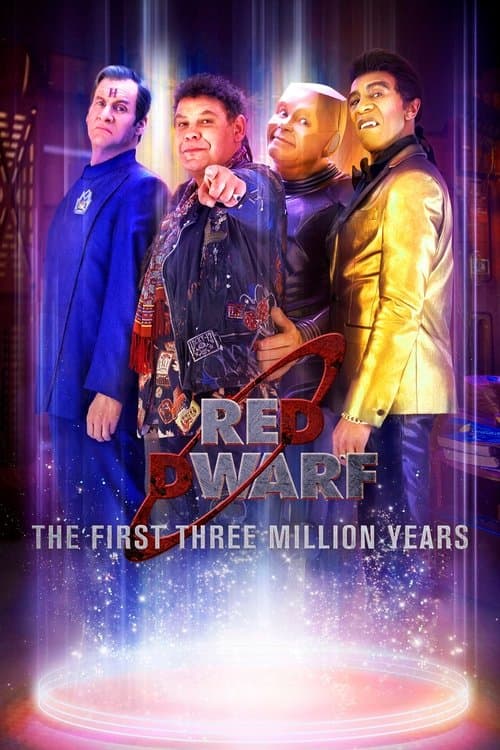 Постер: Red Dwarf: The First Three Million Years