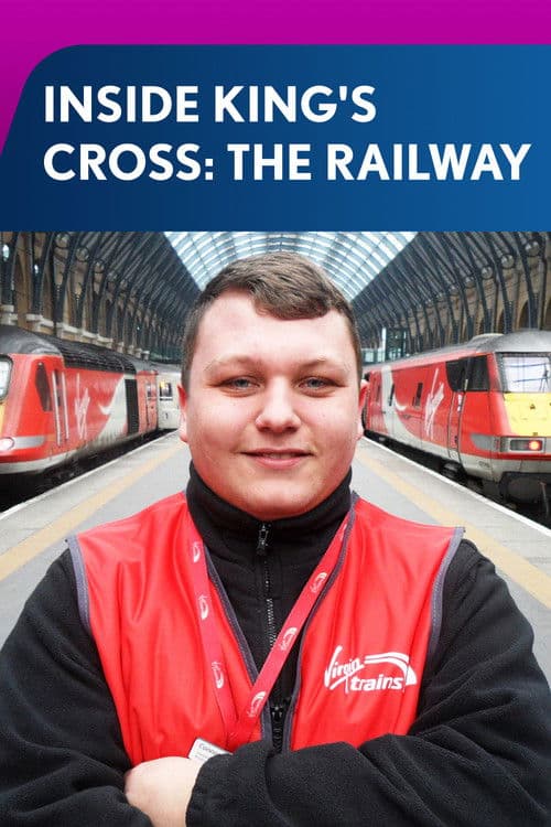 Постер: Inside King's Cross: The Railway