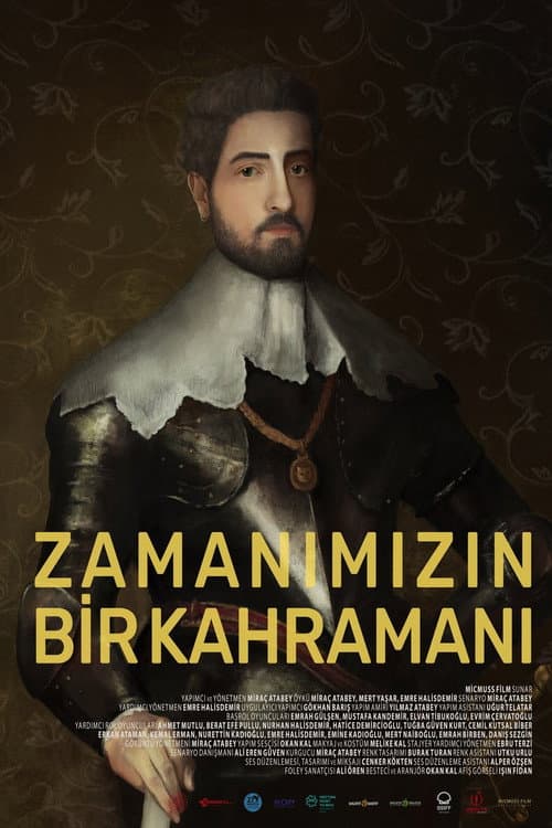 Постер: Zamanımızın Bir Kahramanı