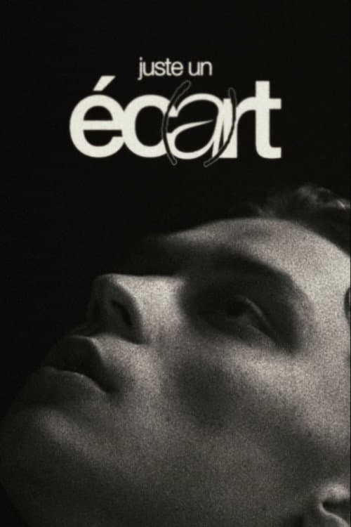 Постер: Juste un éc(a)rt