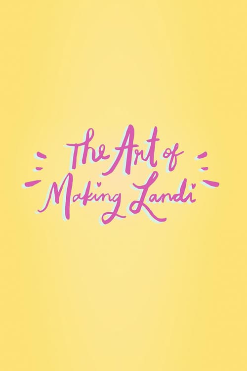 Постер: The Art of Making Landi