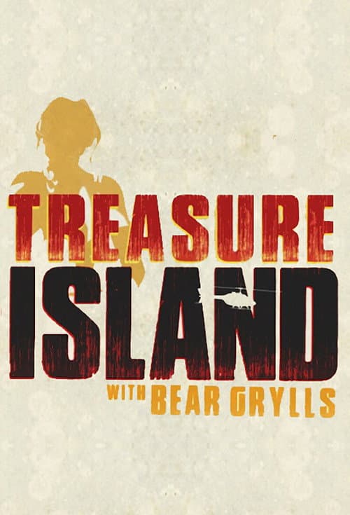 Постер: Treasure Island with Bear Grylls