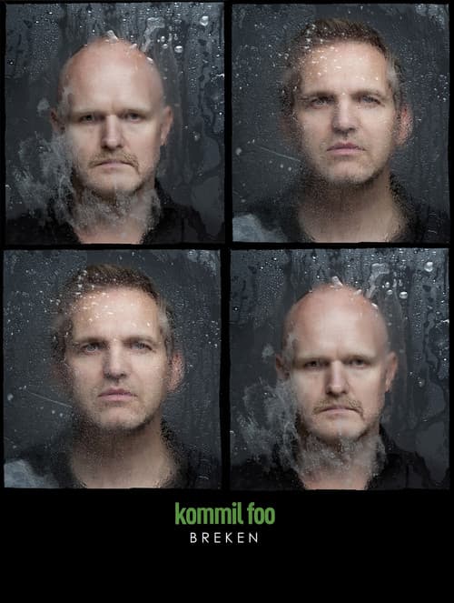 Постер: Kommil Foo: Breken