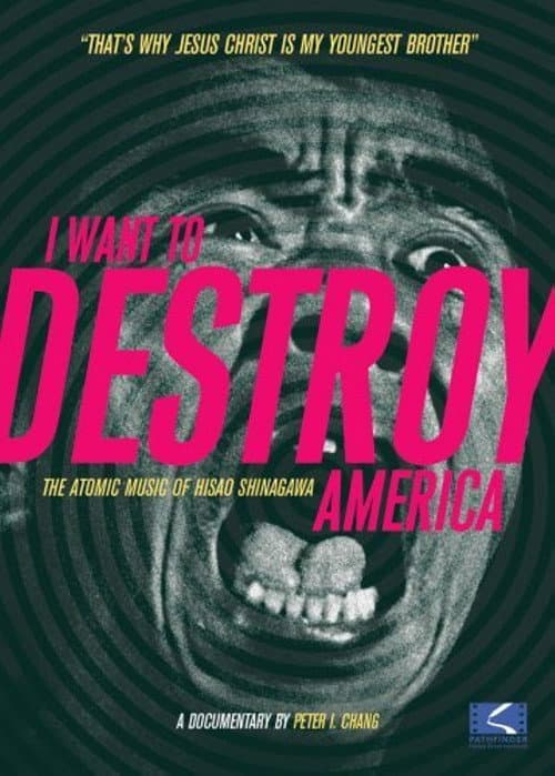Постер: I Want to Destroy America