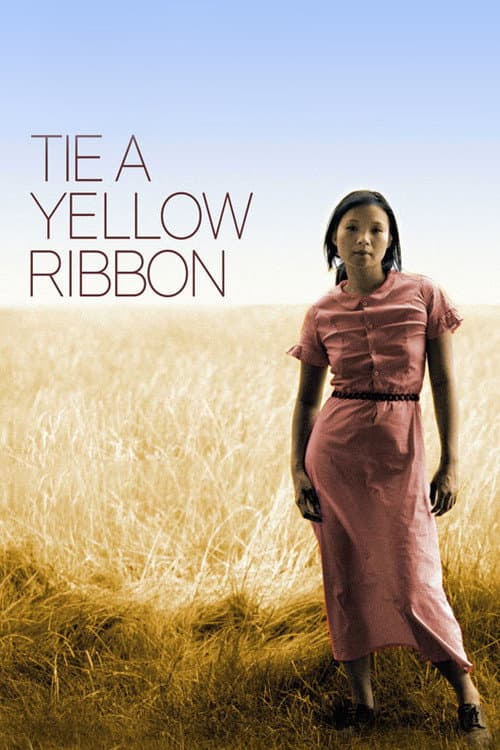 Постер: Tie a Yellow Ribbon