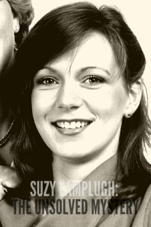 Постер: Suzy Lamplugh: The Unsolved Mystery