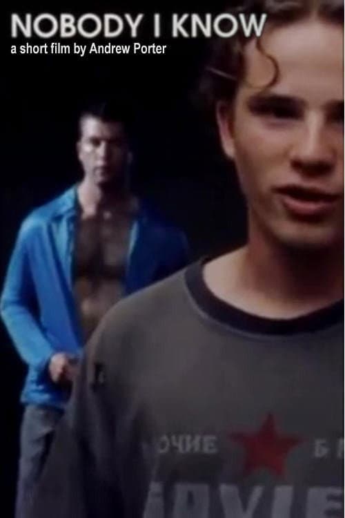 Постер: Nobody I Know