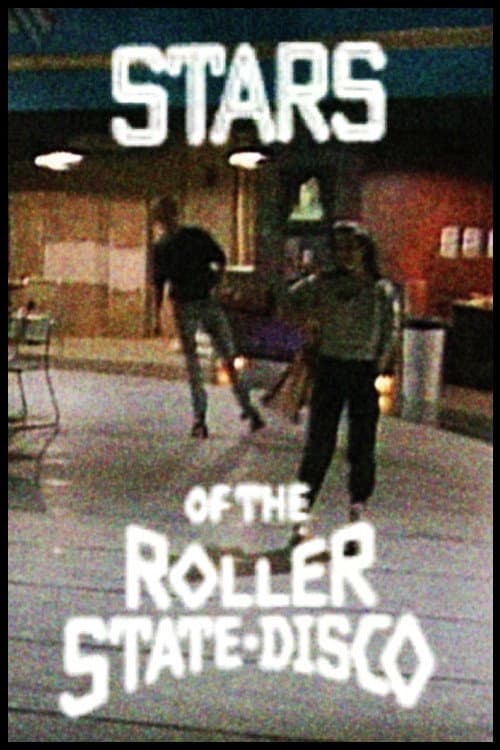 Постер: Stars of the Roller State Disco