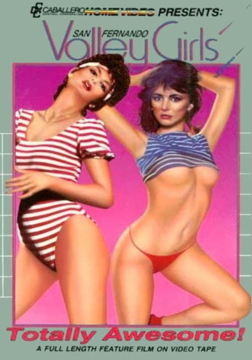 Постер: San Fernando Valley Girls