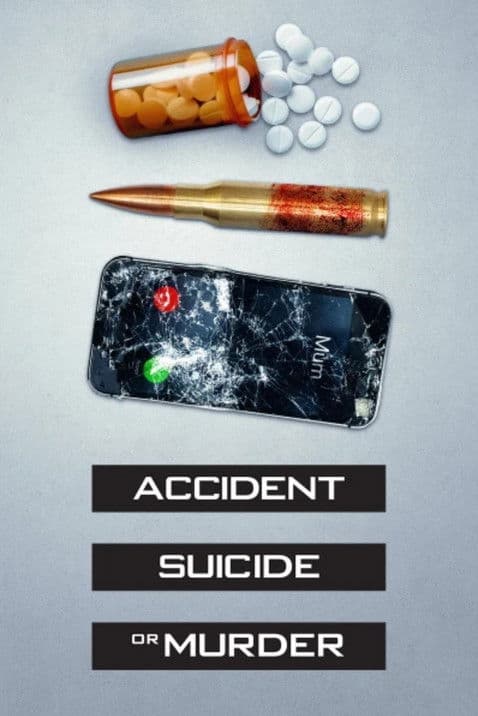 Постер: Accident, Suicide or Murder