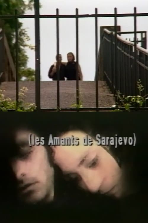 Постер: Les Amants de Sarajevo
