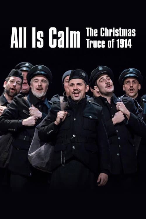 Постер: All Is Calm: The Christmas Truce of 1914