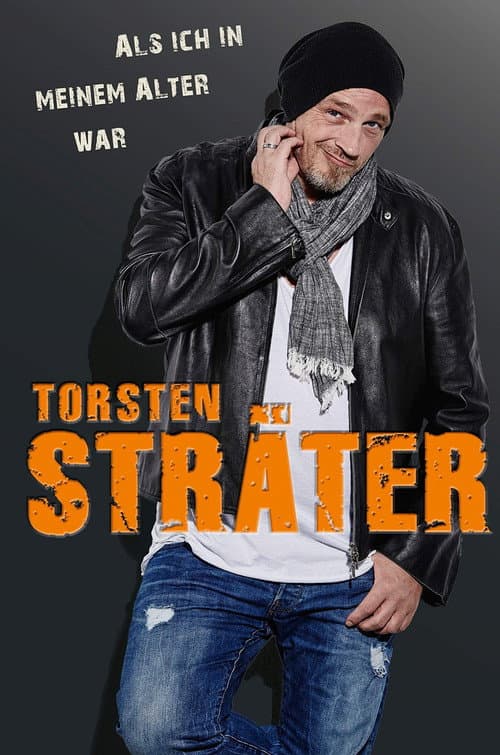 Постер: Torsten Sträter - Als ich in meinem Alter war