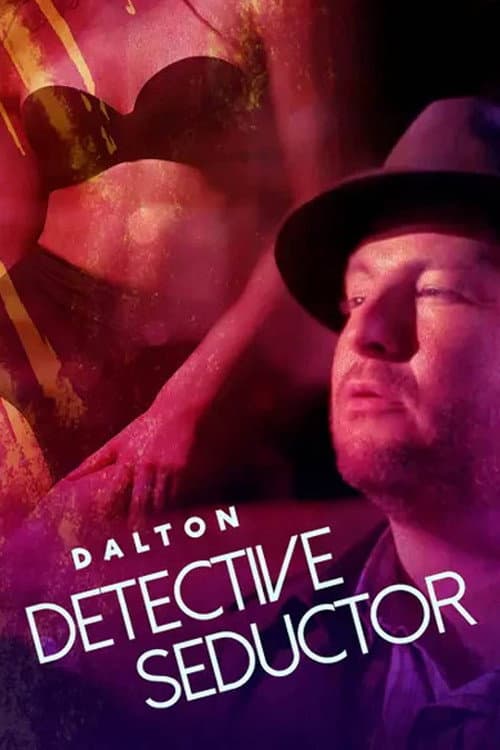 Постер: Dalton: Detective seductor