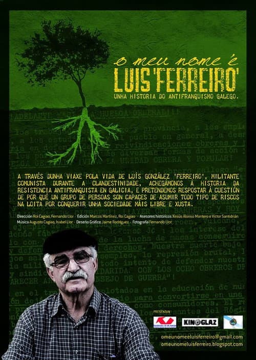 Постер: O meu nome é Luís 'Ferreiro'