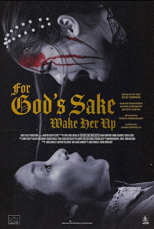 Постер: For God's Sake Wake Her Up