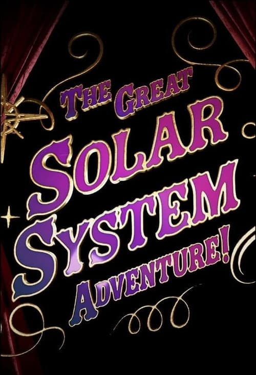 Постер: The Great Solar System Adventure