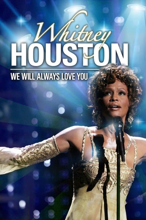 Постер: Whitney Houston: We Will Always Love You