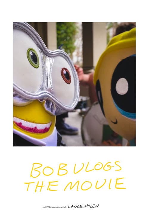 Постер: Bob Vlogs the Movie