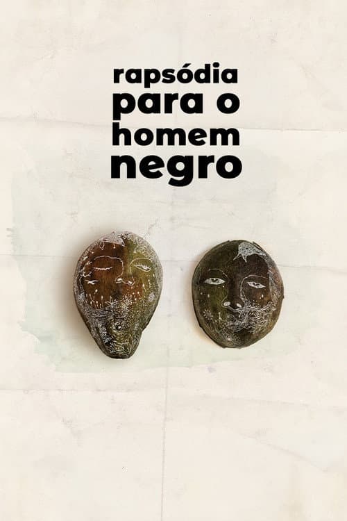 Постер: Rapsódia Para o Homem Negro