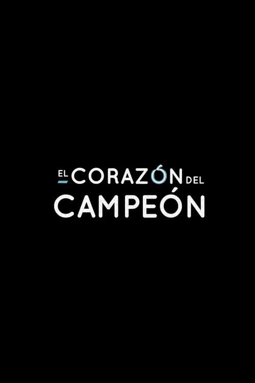 Постер: El corazón del campeón