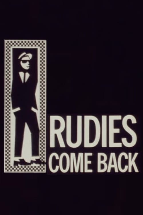 Постер: Rudies Come Back (The Rise & Rise of 2-Tone)