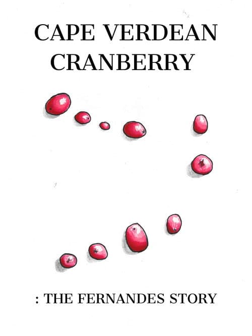 Постер: Cape Verdean Cranberry: The Fernandes Story