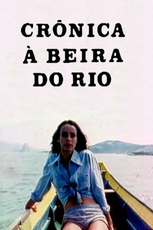 Постер: Crônica À Beira do Rio