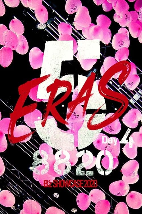 Постер: B'z SHOWCASE 2020 -5 ERAS 8820- Day4