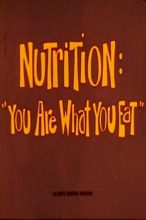 Постер: Nutrition: You Are What You Eat