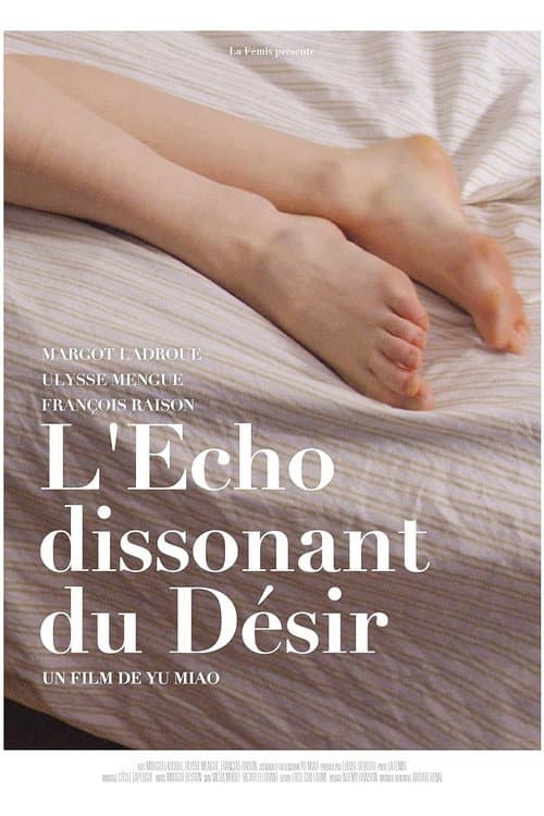 Постер: L'écho dissonant du désir