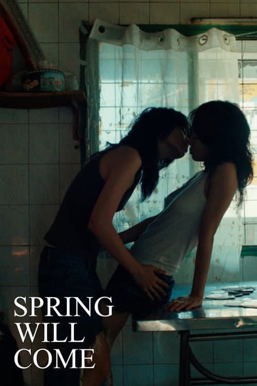 Постер: Spring Will Come