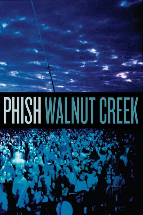 Постер: Phish: Walnut Creek