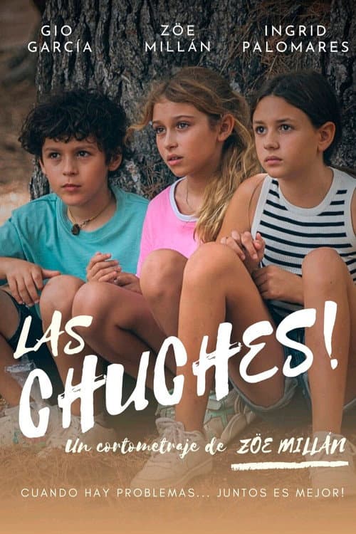 Постер: Las chuches