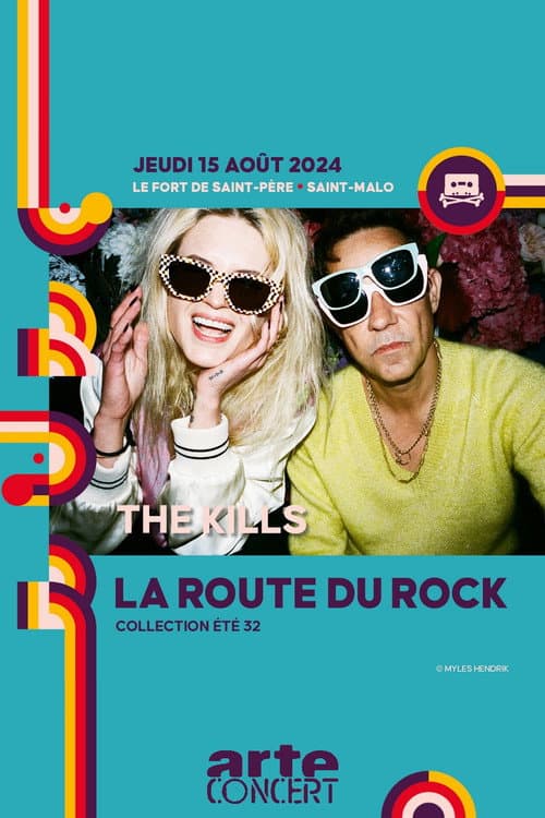 Постер: The Kills - La Route du Rock 2024