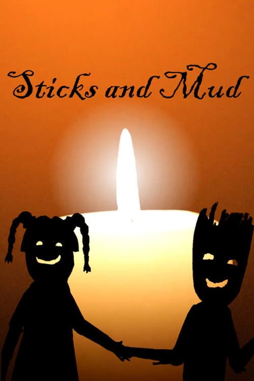 Постер: Sticks and Mud