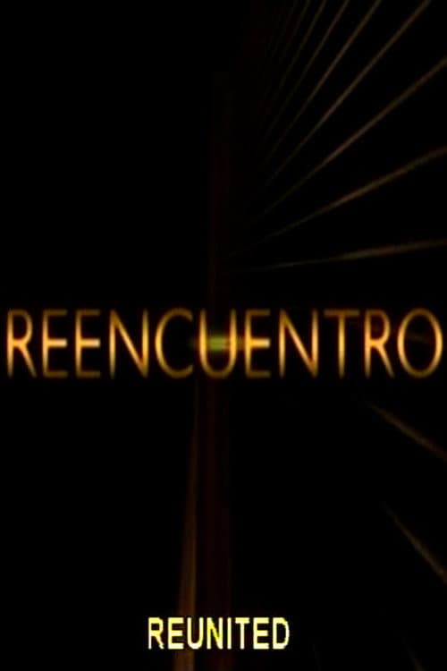 Постер: Reencuentro