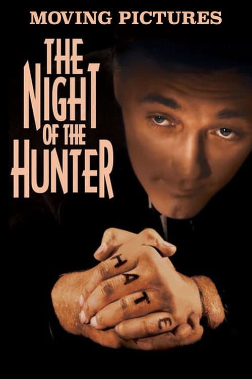 Постер: Moving Pictures: 'The Night of the Hunter'