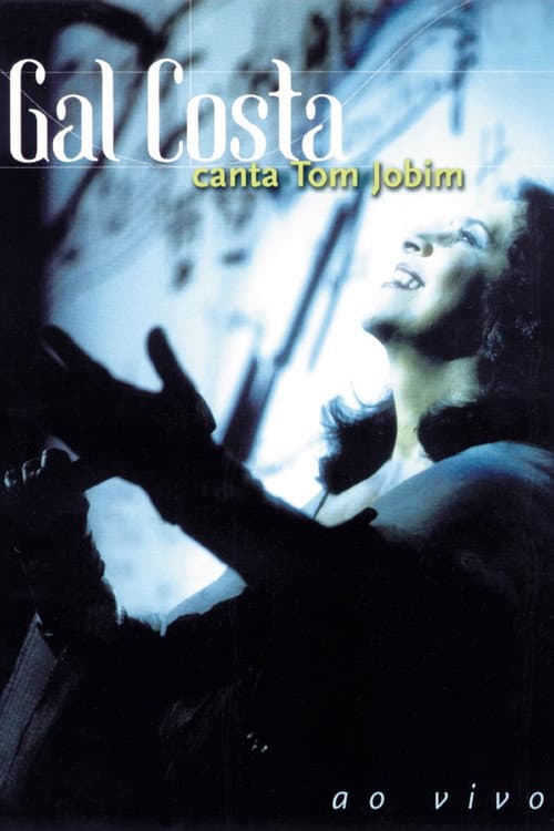 Постер: Gal Costa Canta Tom Jobim