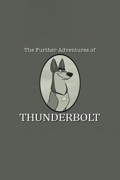 Постер: 101 Dalmatians: The Further Adventures of Thunderbolt