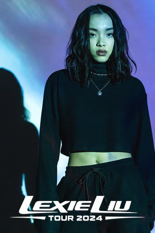 Постер: Lexie Liu Tour 2024