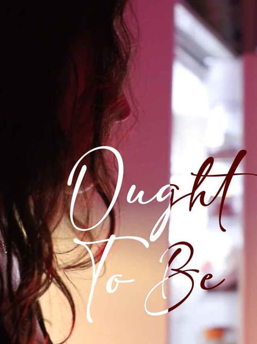 Постер: Ought To Be