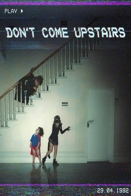 Постер: Don't Come Upstairs