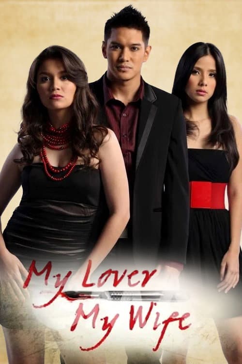 Постер: My Lover, My Wife