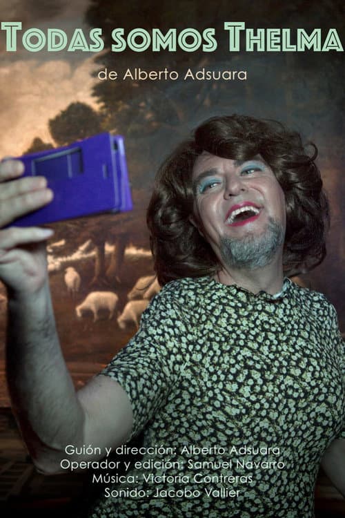 Постер: Todas somos Thelma