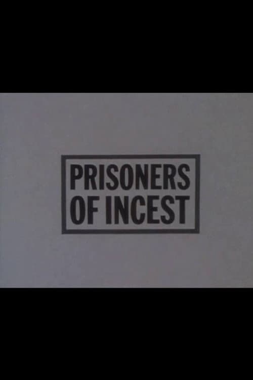 Постер: Prisoners of Incest