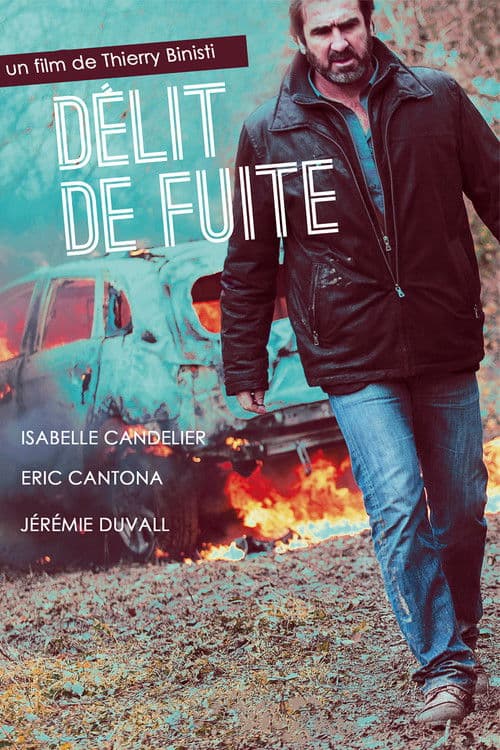 Постер: Délit de fuite